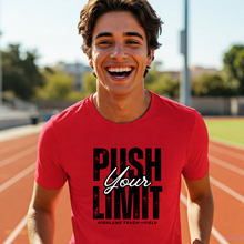 Load image into Gallery viewer, Highland Push Your Limit Track and Field Tee (Youth and Adult)
