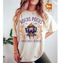 Load image into Gallery viewer, Hocus Pocus I Need Coffee To Focus
