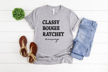 Load image into Gallery viewer, Im A Savage, Classy, Bougie, Ratchet, TikToc T-shirt, Womens Graphic Tee

